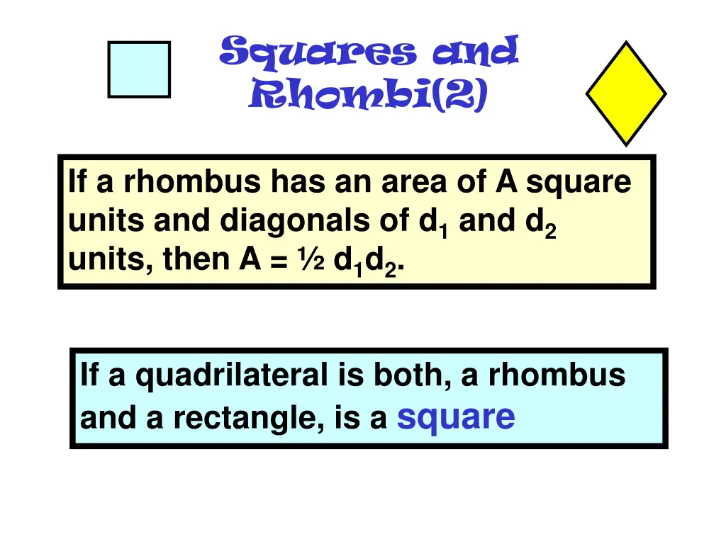 squares and rhombi 2