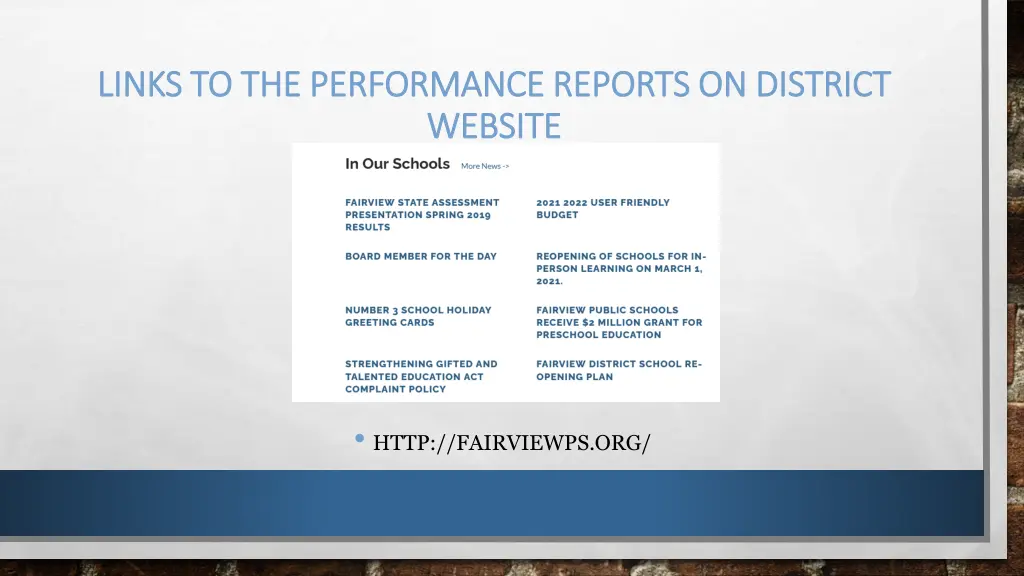 links to the performance reports on district