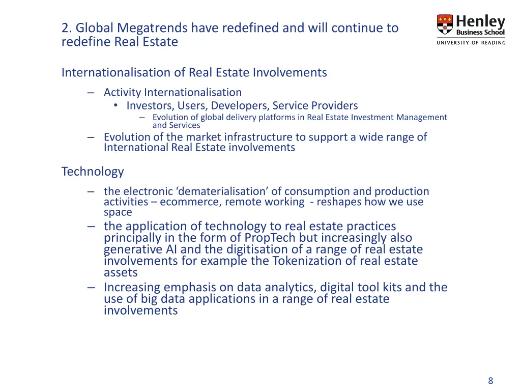 2 global megatrends have redefined and will