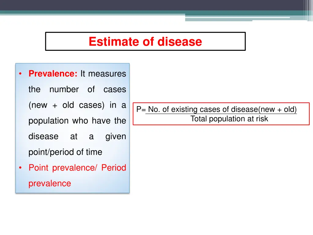 estimate of disease