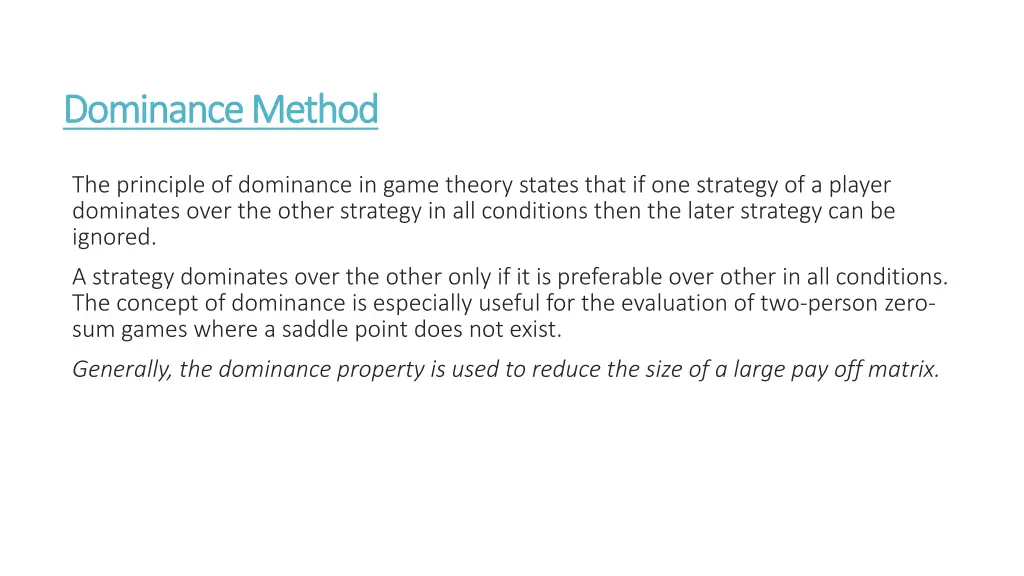 dominance method dominance method