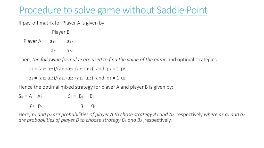 procedure to solve game without saddle point