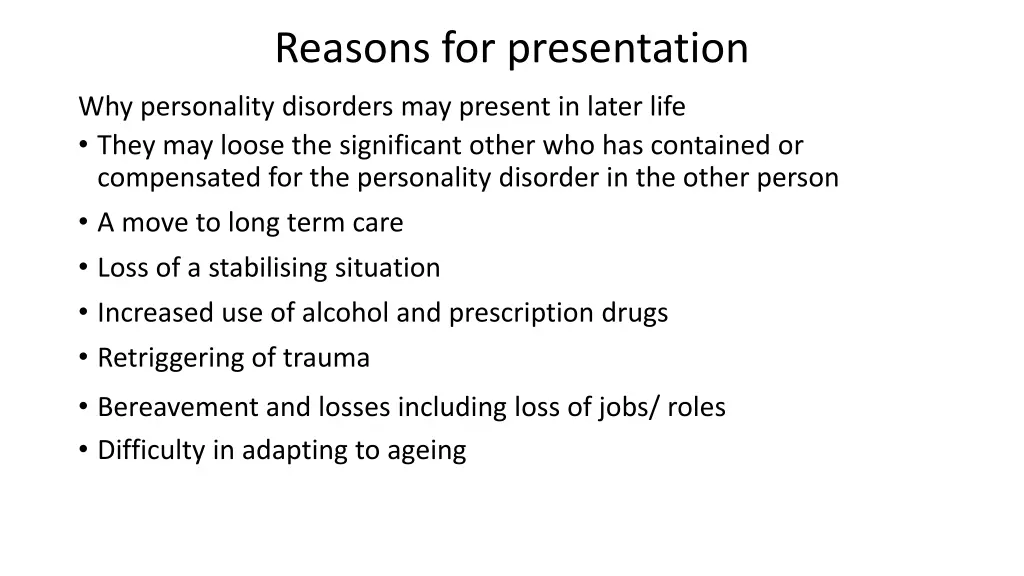 reasons for presentation