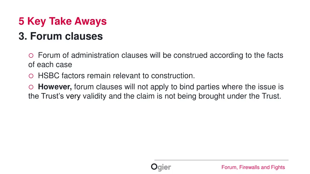 5 key take aways 3 forum clauses