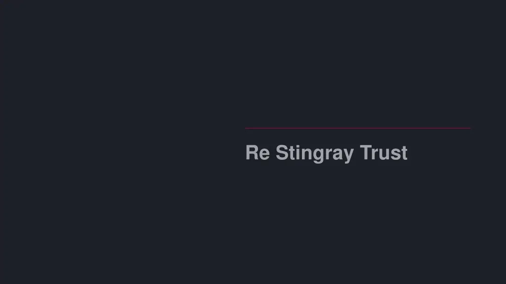 re stingray trust