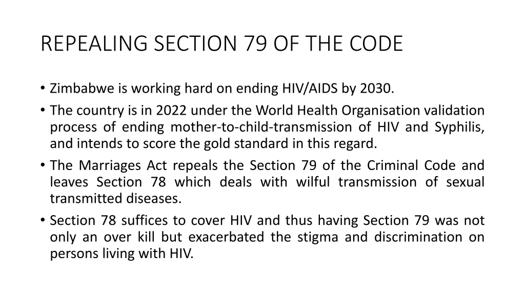 repealing section 79 of the code