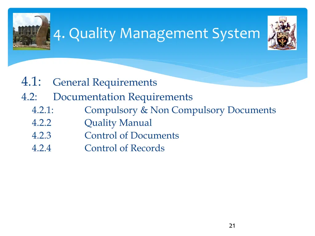 4 quality management system