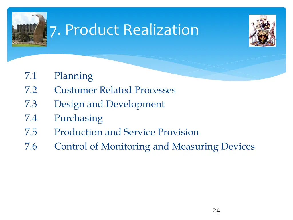 7 product realization