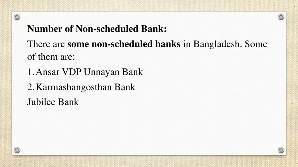 number of non scheduled bank there are some