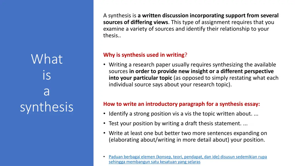 a synthesis is a written discussion incorporating