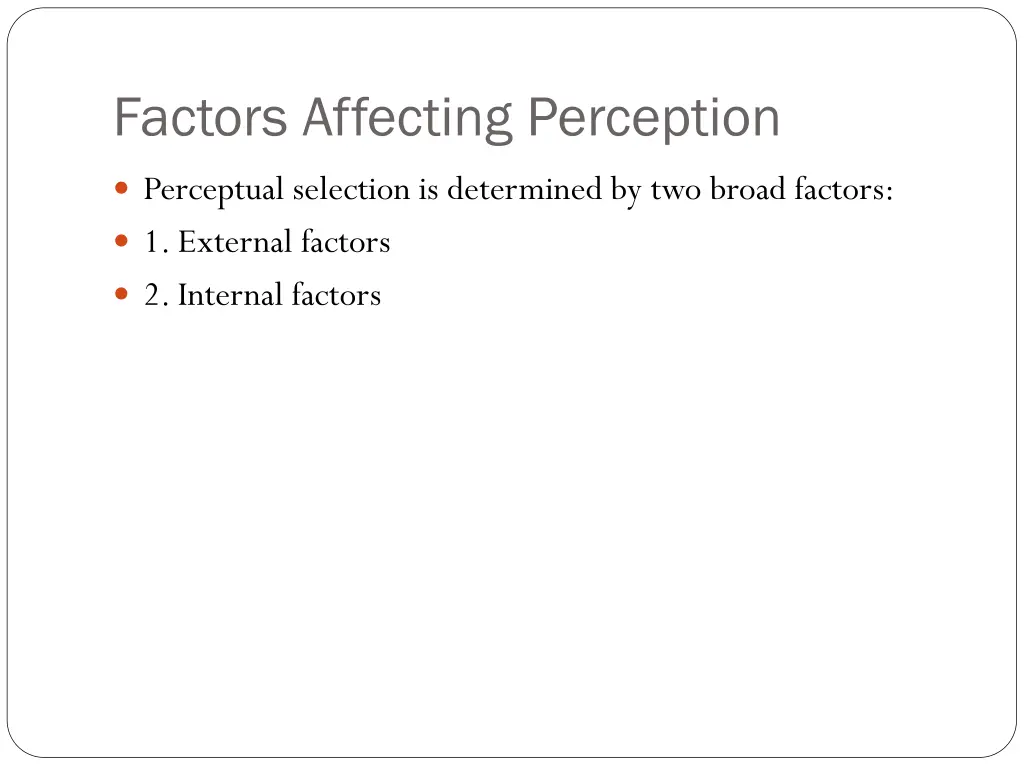 factors affecting perception