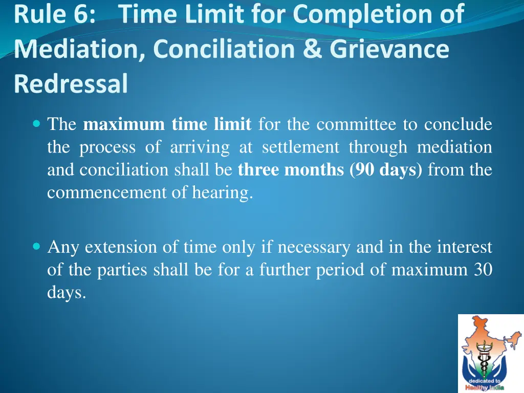 rule 6 time limit for completion of mediation