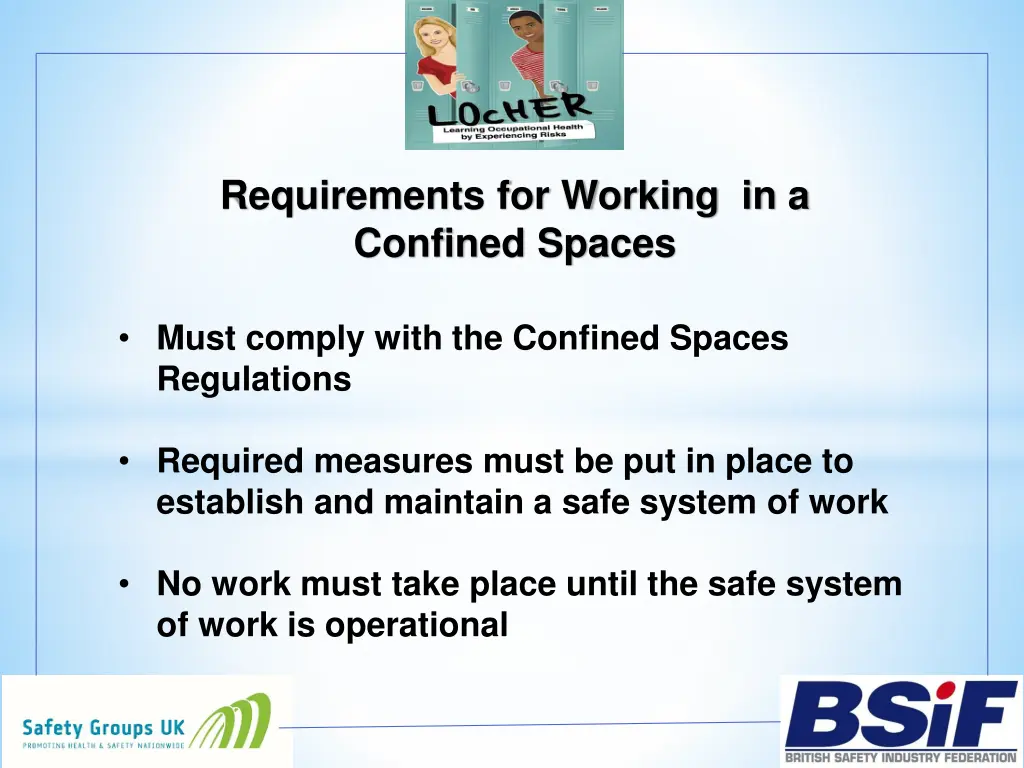 requirements for working in a confined spaces