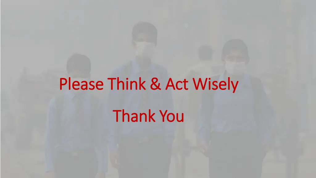 please think act wisely please think act wisely