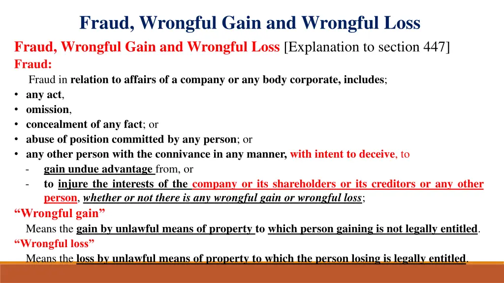 fraud wrongful gain and wrongful loss