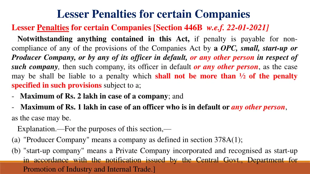 lesser penalties for certain companies lesser