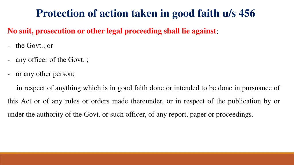 protection of action taken in good faith u s 456