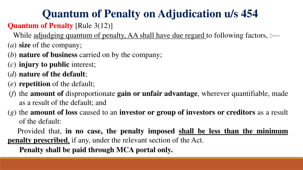 quantum of penalty on adjudication