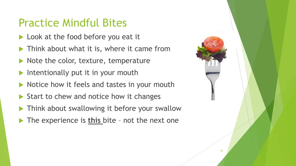 practice mindful bites