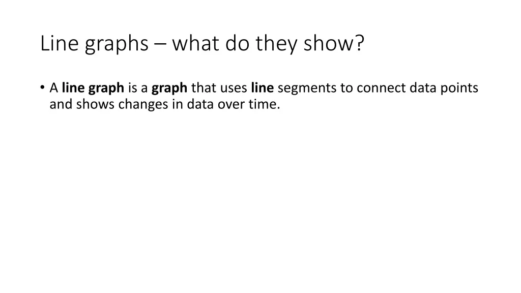 line graphs what do they show