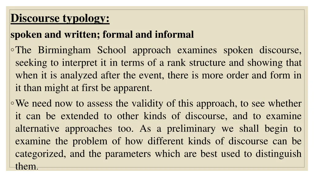 discourse typology spoken and written formal