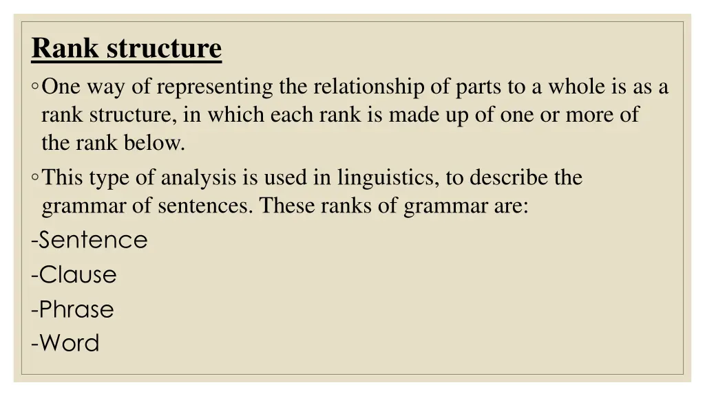 rank structure one way of representing