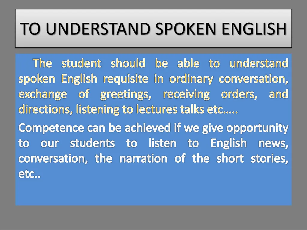 to understand spoken english