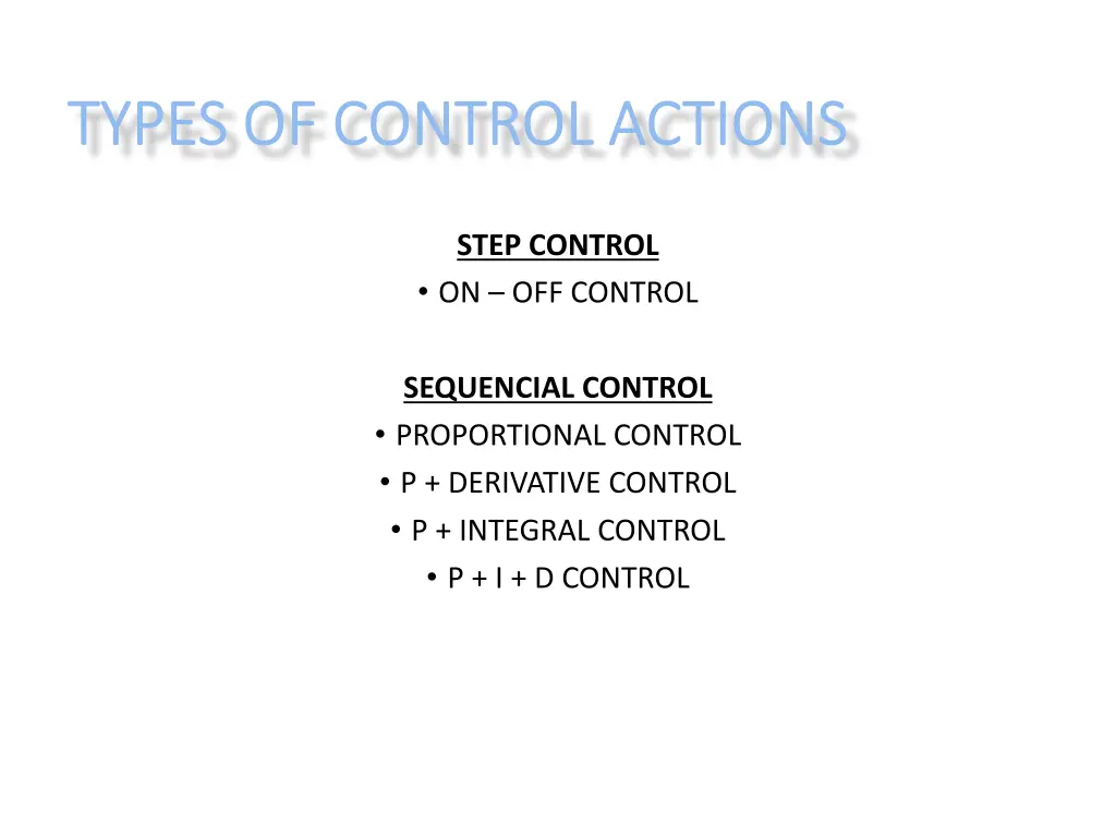 types of control actions types of control actions