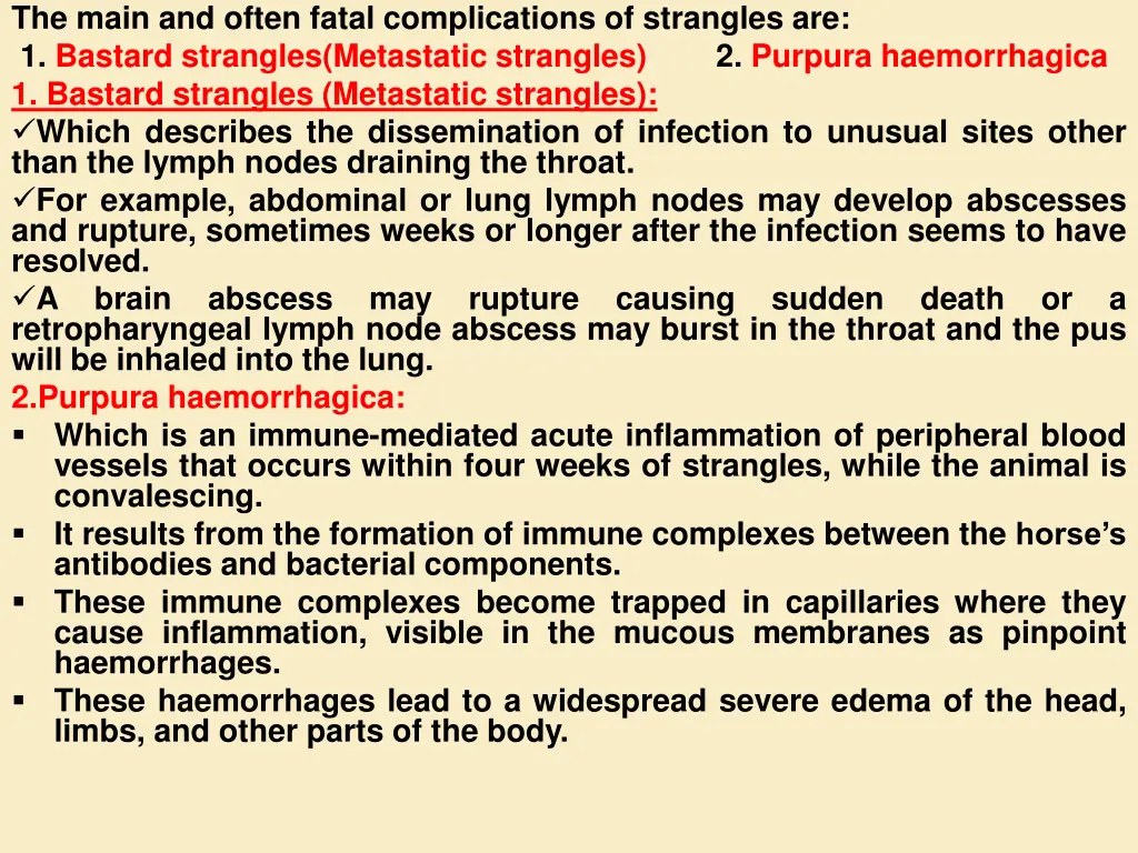 the main and often fatal complications