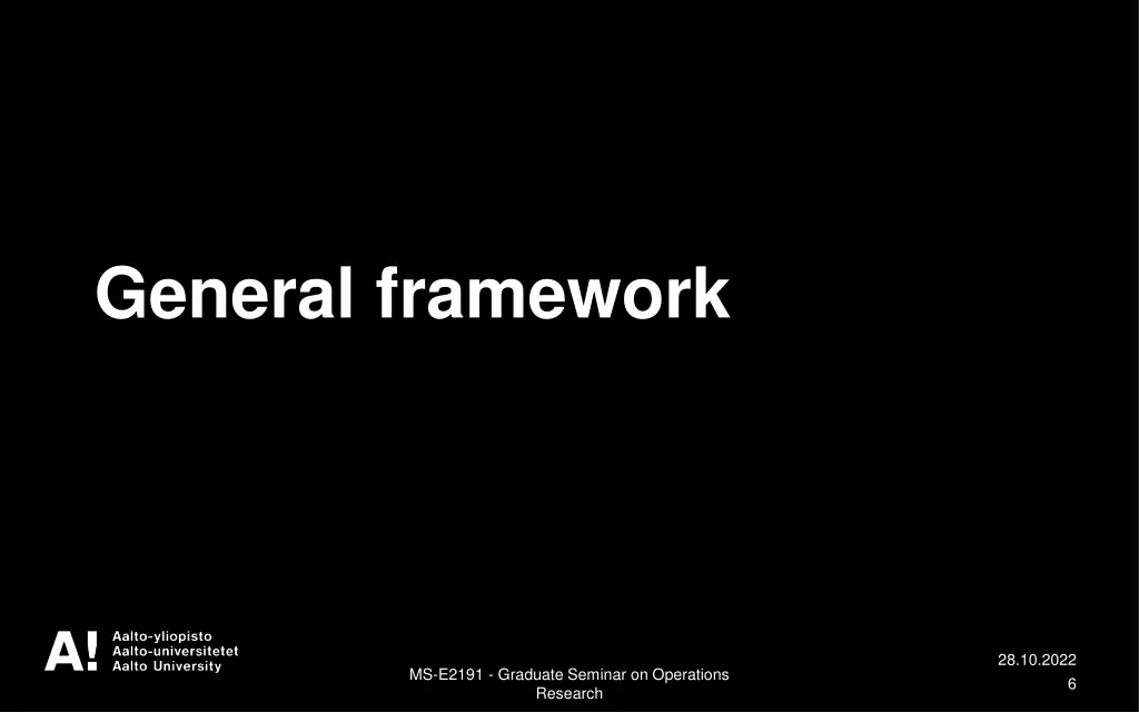 general framework