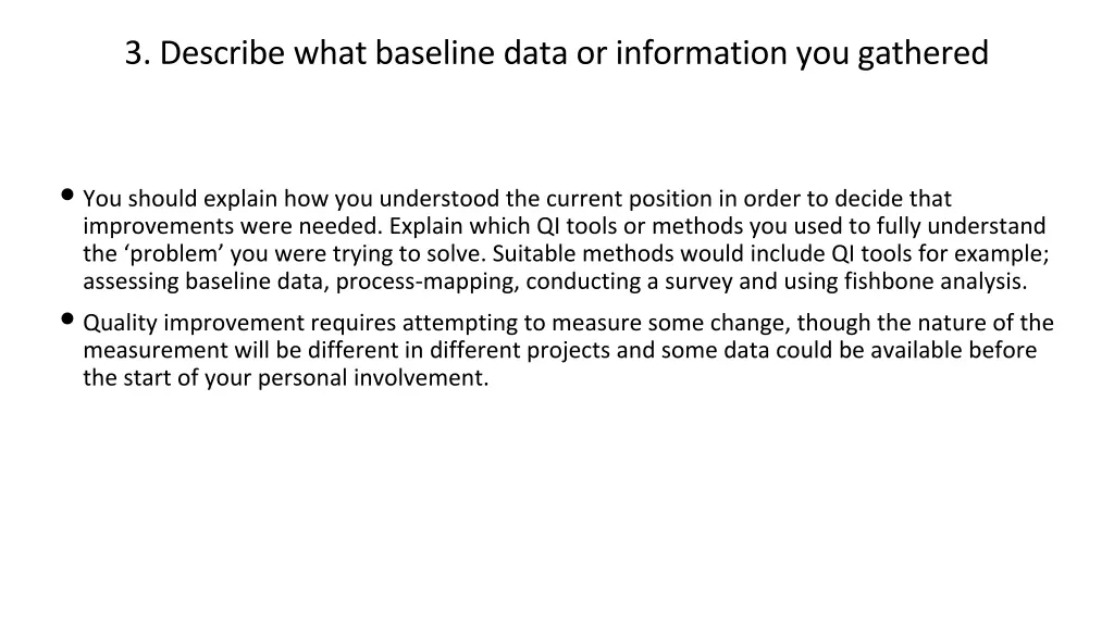 3 describe what baseline data or information