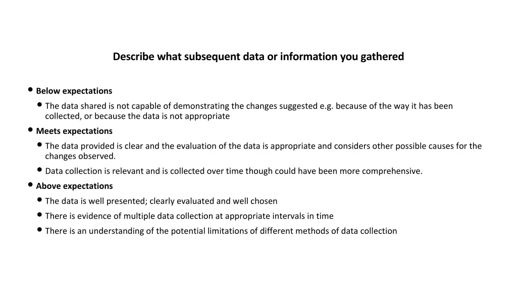 describe what subsequent data or information