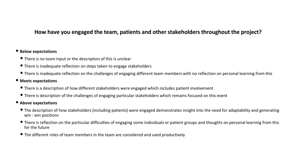 how have you engaged the team patients and other