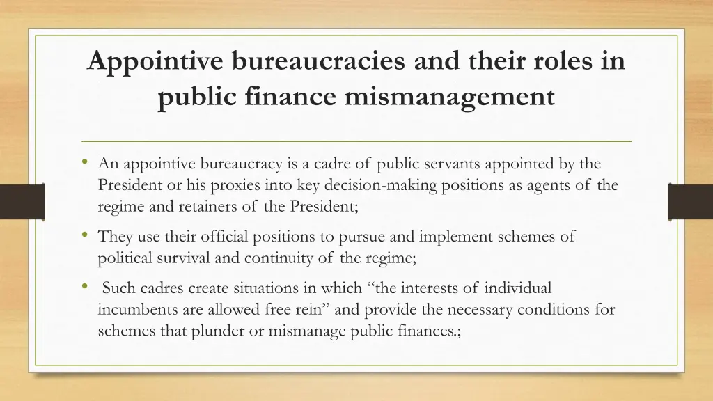 appointive bureaucracies and their roles