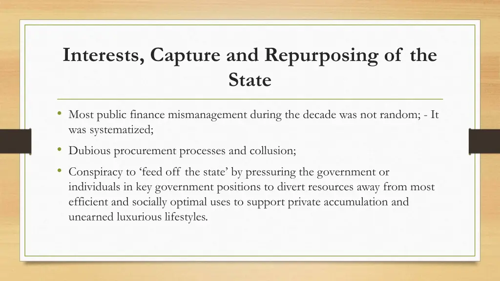 interests capture and repurposing of the state