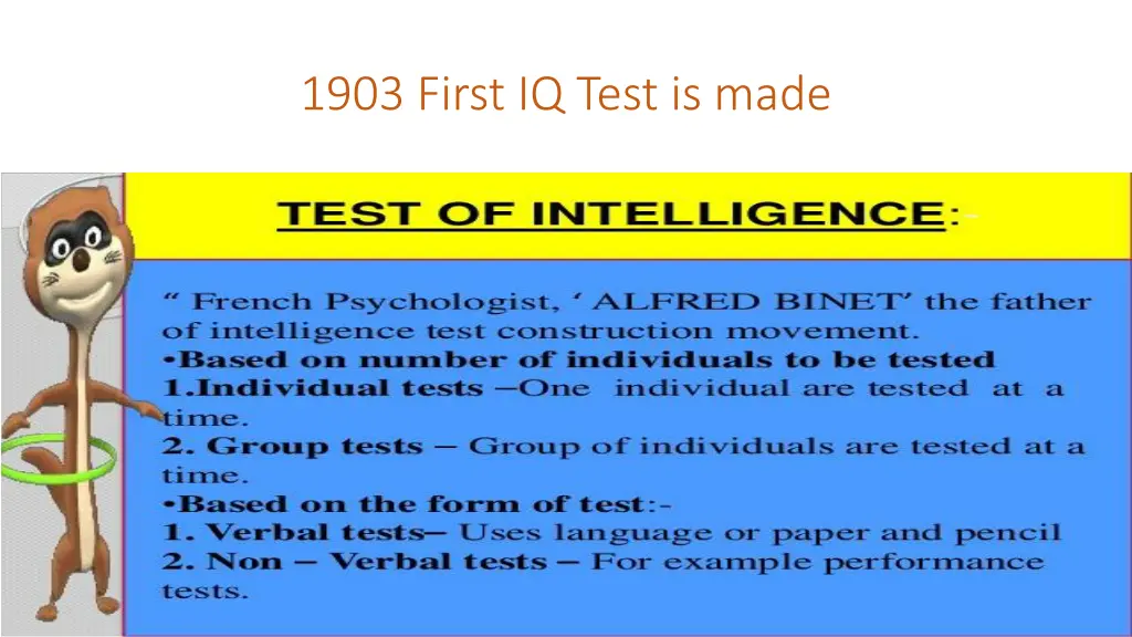 1903 first iq test is made