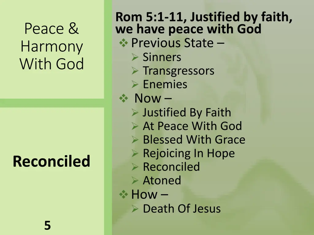 rom 5 1 11 justified by faith we have peace with