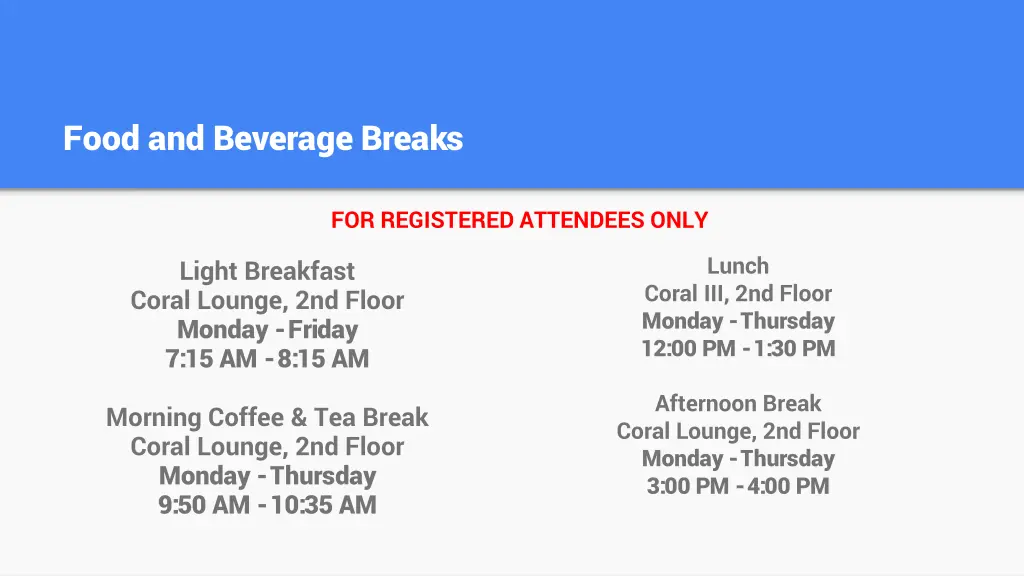 food and beverage breaks