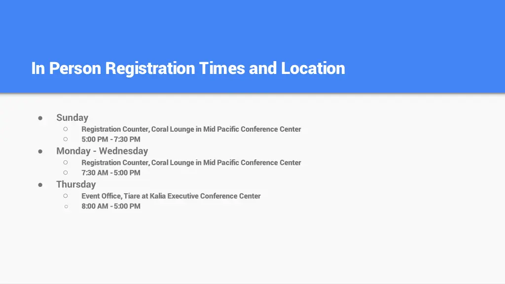 in person registration times and location