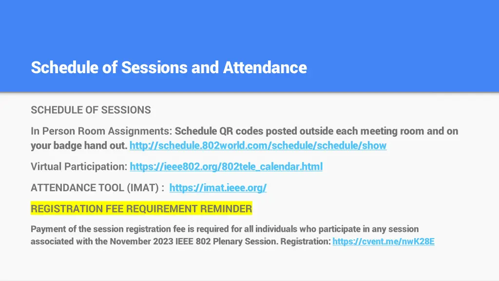 schedule of sessions and attendance