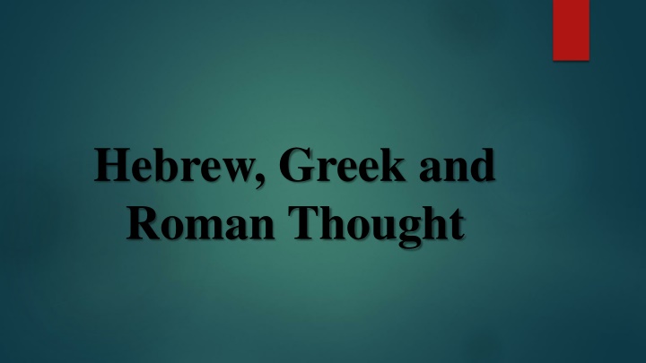 hebrew greek and roman thought