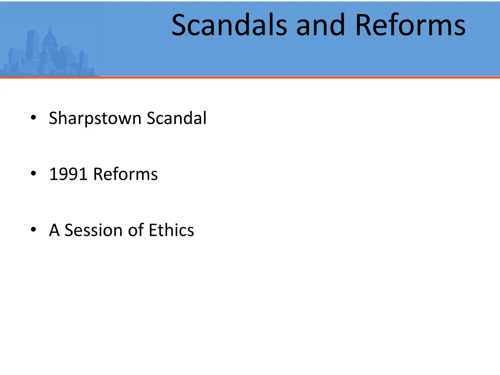 scandals and reforms