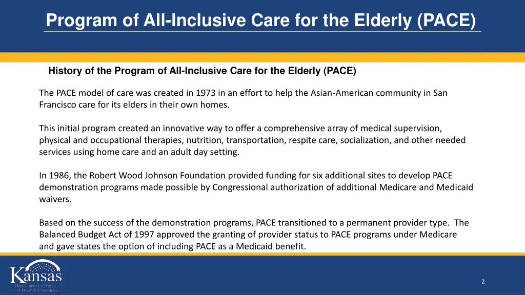 program of all inclusive care for the elderly pace