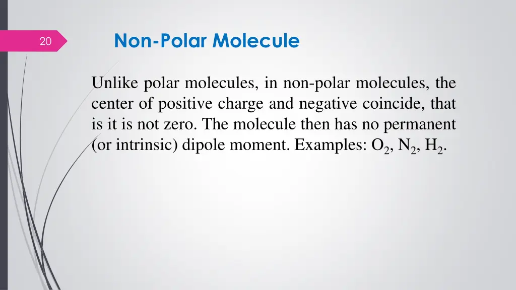 non polar molecule