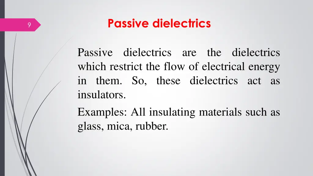 passive dielectrics