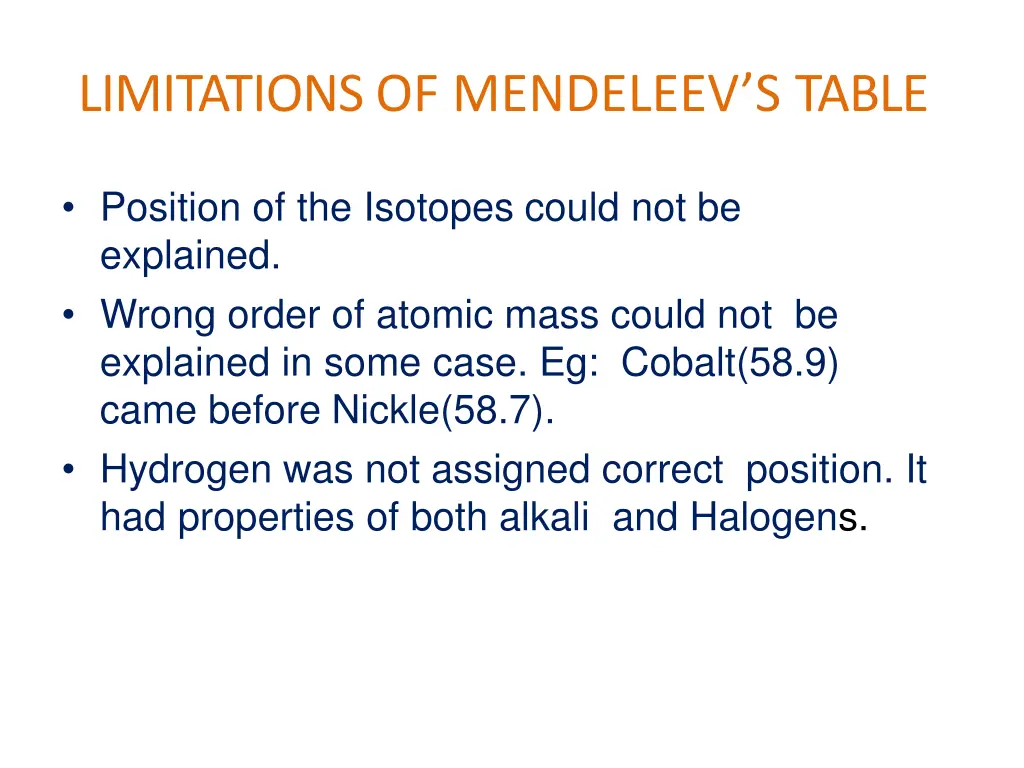 limitations of mendeleev s table