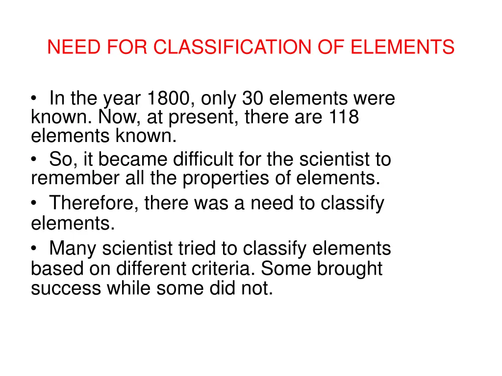 need for classification of elements