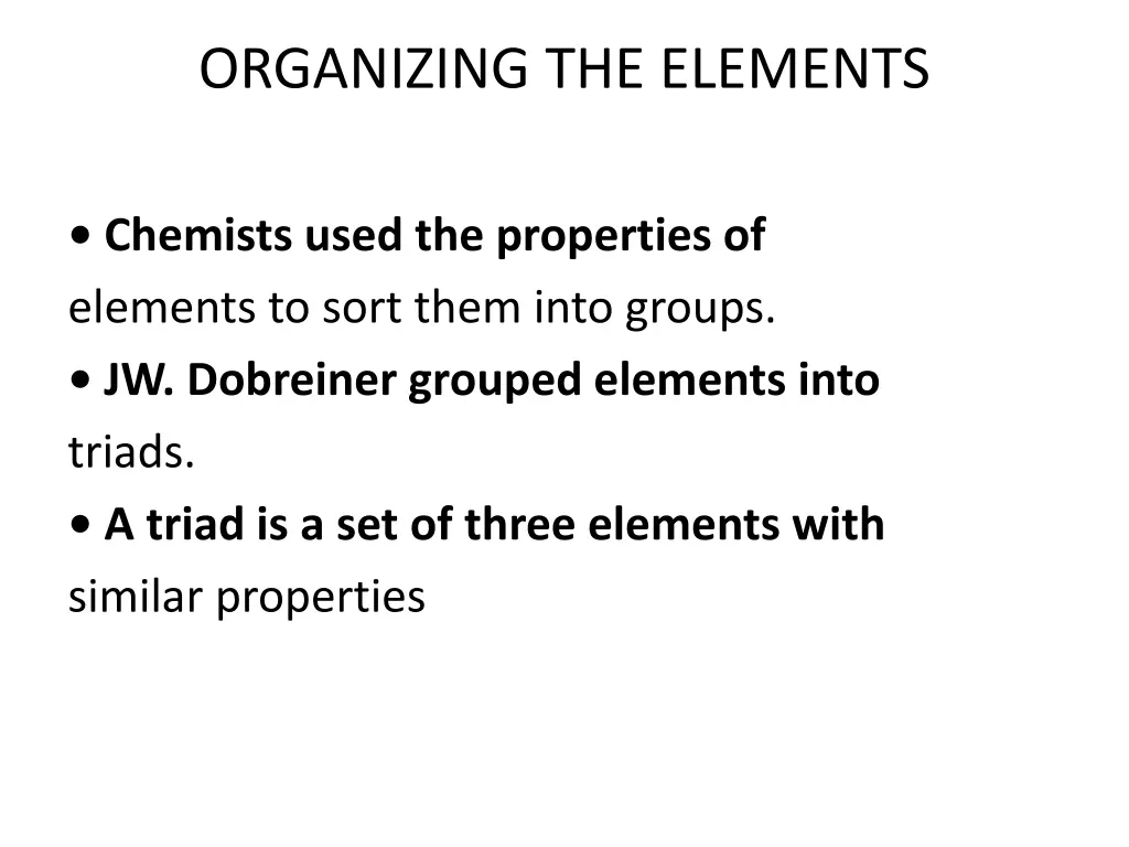 organizing the elements