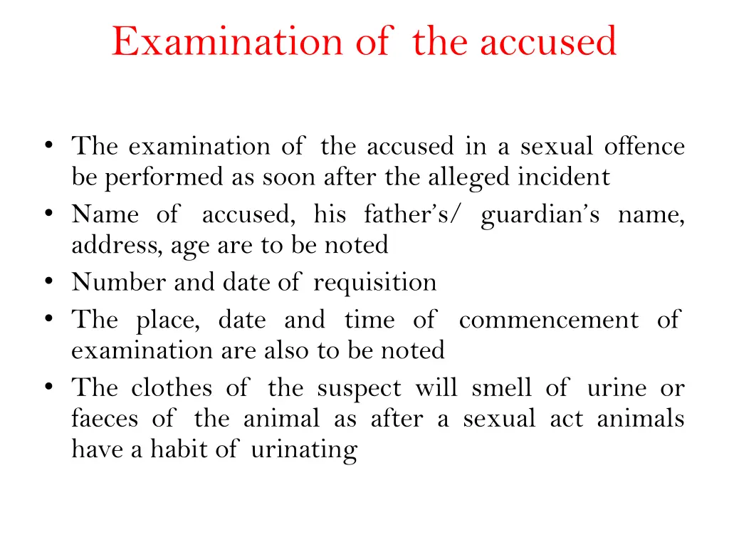 examination of the accused