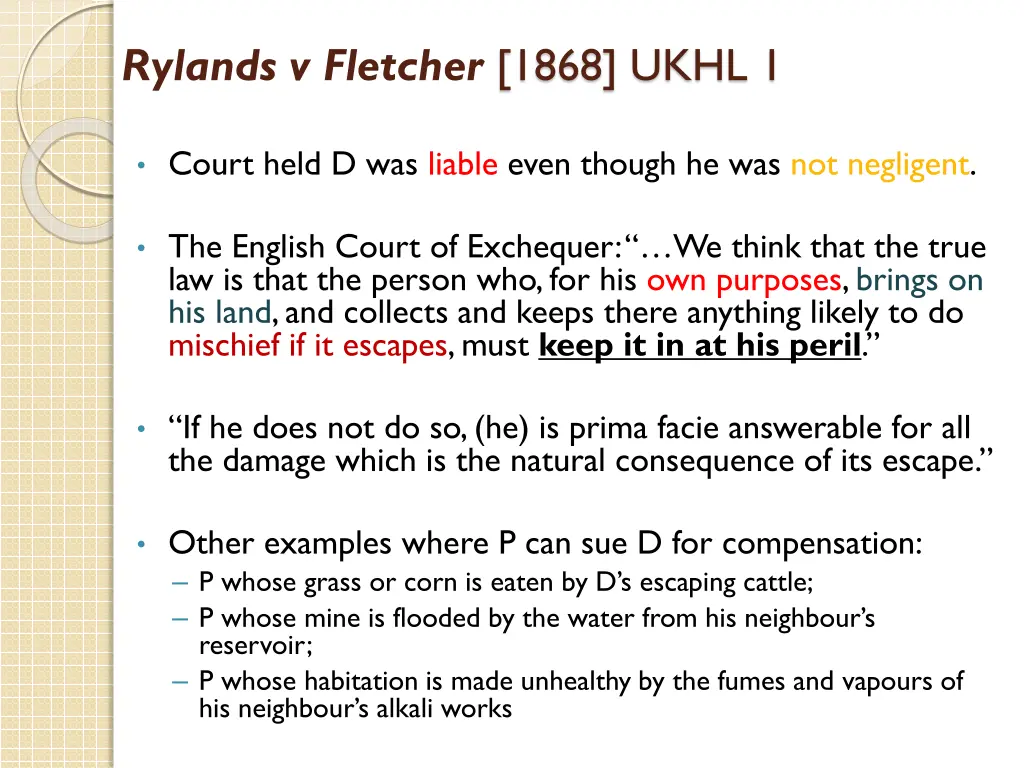 rylands v fletcher 1868 ukhl 1 1